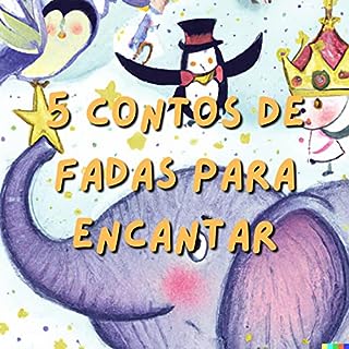 Cinco Contos De Fadas Para Encantar Ebook Resumo Ler Online E Pdf