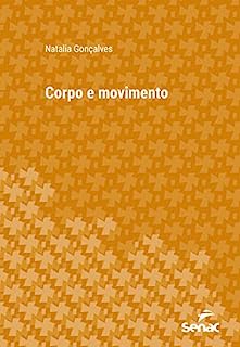 Corpo E Movimento S Rie Universit Ria Ebook Resumo Ler Online E