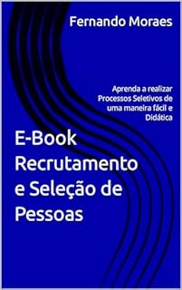 E Book Recrutamento E Sele O De Pessoas Aprenda A Realizar Processos