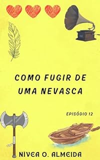 EPISÓDIO 12 Como fugir de uma nevasca Não julgue um viking pelo nome