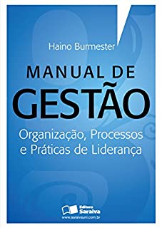 Manual De Gest O Ebook Resumo Ler Online E Pdf Por Haino Burmester