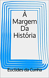 Margem Da Hist Ria Ebook Resumo Ler Online E Pdf Por Da Cunha