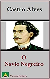 O Navio Negreiro Ilustrado Literatura L Ngua Portuguesa Ebook