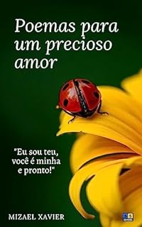 POEMAS PARA UM PRECIOSO AMOR Poemas De Amor EBook Resumo Ler