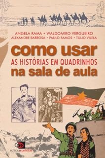 Como Usar As Hist Rias Em Quadrinhos Na Sala De Aula Ebook Resumo