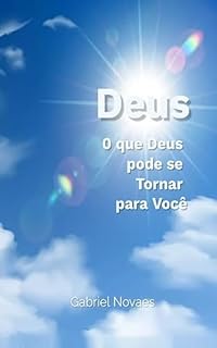 Livro 0 que Deus pode se Tornar para Você