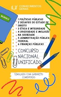 Livro 1 POLÍTICAS PÚBLICAS 2 DESAFIOS DO ESTADO DE DIREITO 3 ÉTICA E INTEGRIDADE 4 DIVERSIDADE E INCLUSÃO NA SOCIEDADE 5 ADMINISTRAÇÃO PÚBLICA FEDERAL 6 FINANÇAS ... PÚBLICO NACIONAL UNIFICADO CNU CPNU)