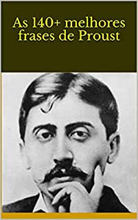 Livro As 140+ melhores frases de Proust