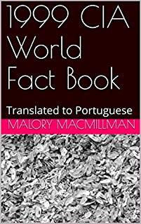 Livro 1999 CIA World Fact Book: Translated to Portuguese