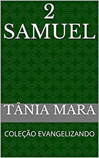 Livro 2 SAMUEL: COLEÇÃO EVANGELIZANDO