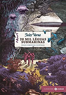 Livro 20 mil léguas submarinas: Edição comentada (Clássicos Zahar)