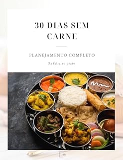 Livro 30 dias sem carne: Planejamento completo