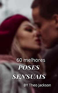 Livro 60 melhores poses sensuais