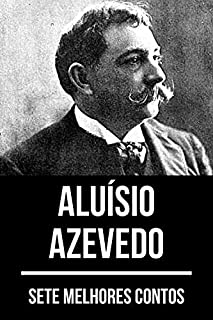 Livro 7 melhores contos de Aluísio Azevedo