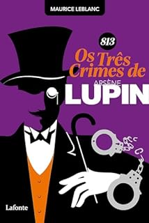 Livro 813 Os Três crimes de Arsène Lupin