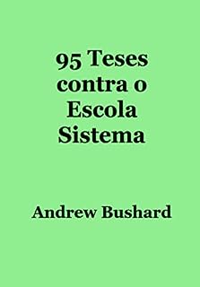 Livro 95 Teses contra o Escola Sistema