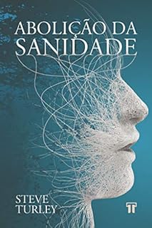 Livro Abolição da Sanidade