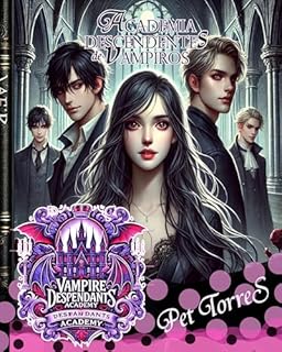 Livro Academia Descendentes de Vampiros 2