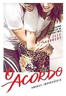 Livro O acordo (Amores Improváveis)