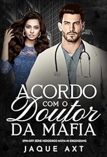 Livro ACORDO COM O DOUTOR DA MÁFIA (Série herdeiros máfia In Ergänzung)