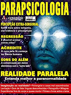 Livro ACREDITE: A cura pela fé começa na mente humana.: Revista Conhecer Fantástico (Parapsicologia) Edição 23