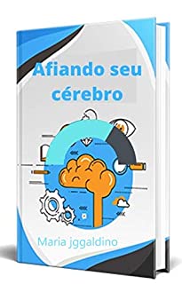 Livro Afiando seu cérebro: cérebro