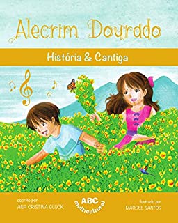 Livro Alecrim Dourado (História & Cantiga)