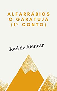 Livro Alforrábios: O Garatuja: (primeiro conto da série)