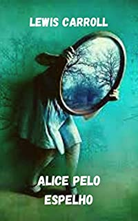 Alice pelo espelho