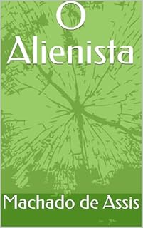 Livro O Alienista