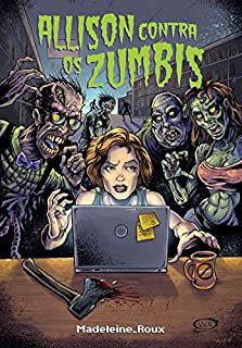 Livro Allison contra os zumbis (Zumbissaga)