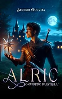 Livro Alric: O Guardião da Estrela