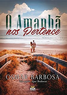 Livro O Amanhã Nos Pertence