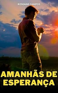 Livro Amanhãs de Esperança: Sabedoria Bíblica para Todos os Dias