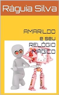 Livro AMARILDO e seu RELÓGIO MÁGICO