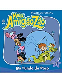 Livro Meu Amigãozão Revista de História Ed 03