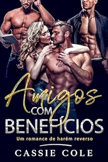 Livro Amigos com benefícios: Um romance de harém reverso