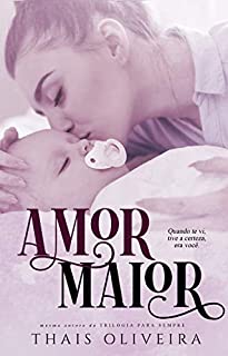 AMOR MAIOR : LIVRO ÚNICO