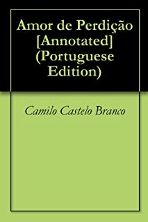 Livro Amor de Perdição [Annotated]