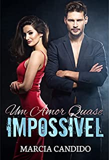 Livro Um Amor Quase Impossível