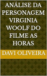 Livro Análise da personagem Virginia Woolf do filme as horas