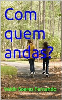 Livro Com quem andas?