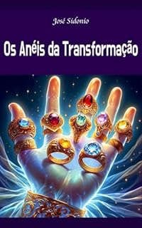 Livro Os Anéis da Transformação