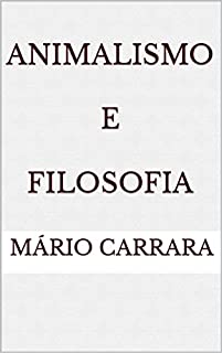 Livro Animalismo e Filosofia