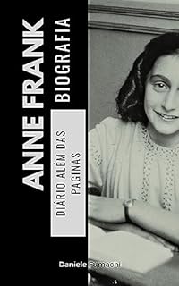 Livro Anne Frank : O Diário Além das Páginas