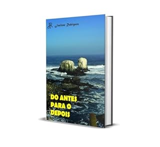 Livro DO ANTES PARA O DEPOIS