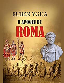 Livro O APOGEU DE ROMA