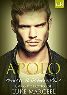APOLO (Amantes do Olimpo Livro 1)