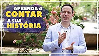 Livro Aprenda a contar a sua história: Contar a sua história, falar sobre você, PARECE uma tarefa SIMPLES, mas fazê-la da forma CORRETA requer PREPARAÇÃO e TREINO, MUITO treino!