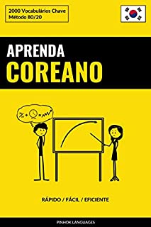 Livro Aprenda Coreano - Rápido / Fácil / Eficiente: 2000 Vocabulários Chave